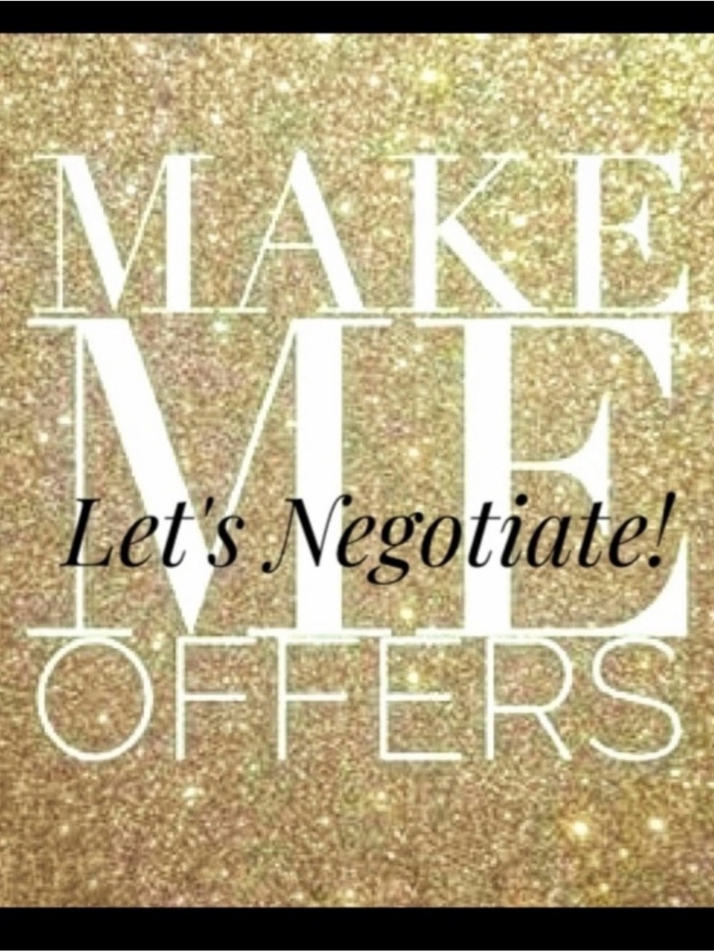 Glittery Gold "Make Me An Offer" Graphic